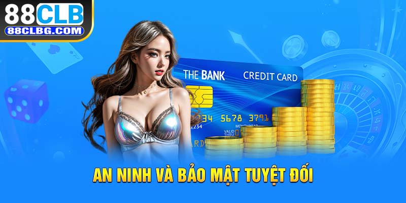 An ninh và bảo mật tuyệt đối